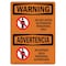 Signmission Safety Sign, OSHA WARNING, 7" Height, 10" Width, Do Not Enter Authorized Only Bilingual, Landscape OS-WS-D-710-L-12546 - alternate 1